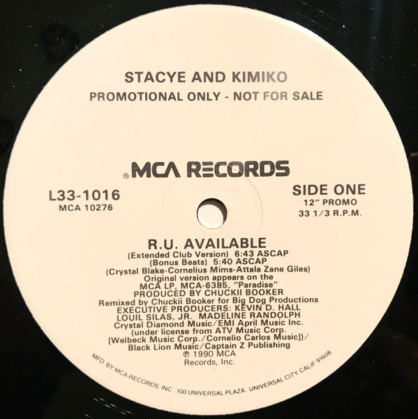 Stacye And Kimiko : R.U. Available (12", Single, Promo, Glo)