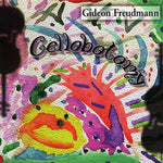 the album cover for Gideon Freudmann - Cellobotomy