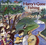 the album cover for Leon Rosselson - Harry's Gone Fishing