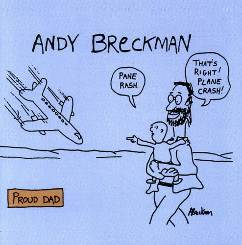 the album cover for Andy Breckman - Proud Dad