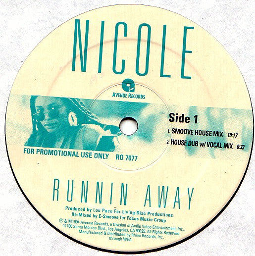 Nicole* : Runnin' Away (E-Smoove Remixes) (12", Promo)