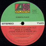 Roberta Flack : Uh-Uh Ooh-Ooh Look Out (Here It Comes) (12")