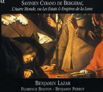 the album cover for Savinien Cyrano De Bergerac - L'autre Monde Ou Les Estats & Empires de la Lune