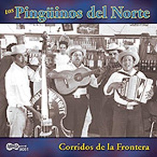 Los Ping inos del Norte - コリードス・デ・ラ・フロンテーラ (CD)