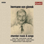 the album cover for Hermann Von Glenck - Chamber Music & Songs