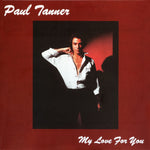 Paul Tanner (5) : My Love For You (LP)