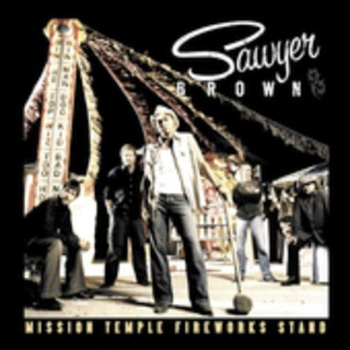 Sawyer Brown - Puesto de fuegos artificiales del Templo de la Misión (CD)