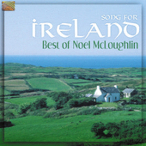 the album cover for Noel Mcloughlin - Song Ireland: The Best of