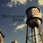 the album cover for Hackensaw Boys - Love What You Do