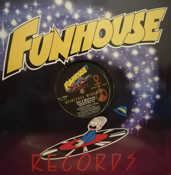 Spiritual Wisemen : Got 2 Motivate / Beans -N- Rice (12")