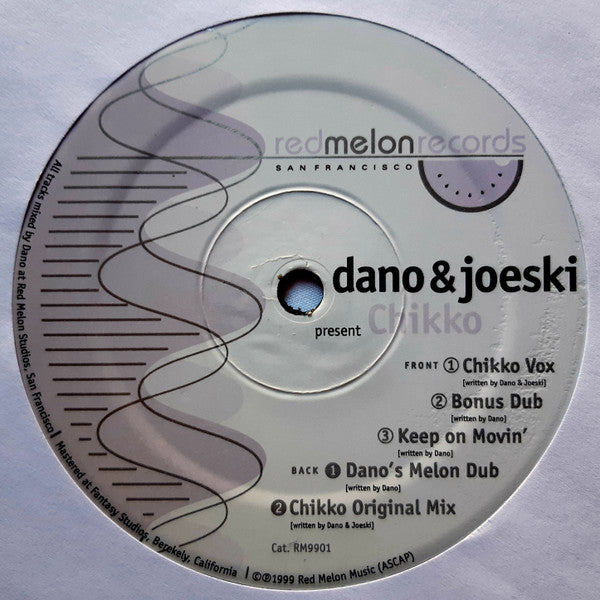 Dano & Joeski* : Chikko (12")