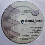 Dano & Joeski* : Chikko (12")