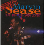 Marvin Sease - En vivo con el lamedor de caramelos (CD)