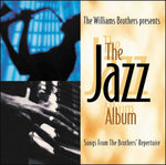 the album cover for Williams Brothers - The Jazz Album