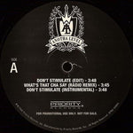 Anotha Level : Don't Stimulate / What's That Cha Say / Fo Sho Shot / Doubt We Ever Quit (12", Promo)