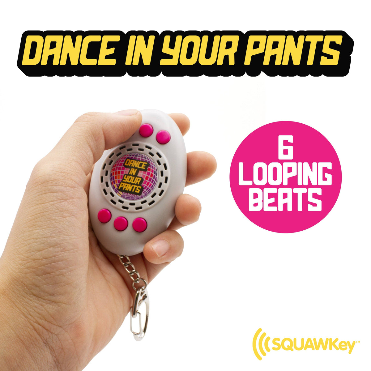 Dance In Your Pants Talking Keychain