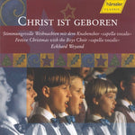 the album cover for Boys Choir Capella Vocalis - Christ Ist Geboren
