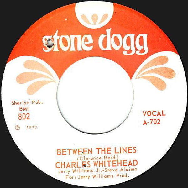 Charles Whitehead* : Between The Lines (7")