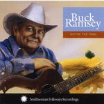 the album cover for Buck Ramsey - Ramsey Buck: Hittin the Trail