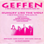 Raw Velvet : Geffen / Hungry Like The Wolf (7", Single, Promo, Cle)