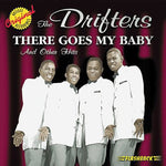 the album cover for Drifters - There Goes My Baby & Other Hits