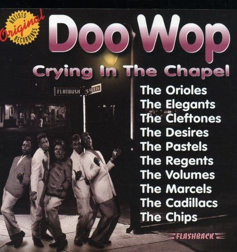 Doo Wop - Doo Wop: Llorando en la capilla / Varios (CD)