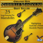 the album cover for Nashville Mandolins - Greatest Hits: 25 Songs