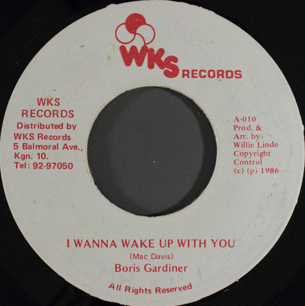 Boris Gardiner : I Wanna Wake Up With You (7")