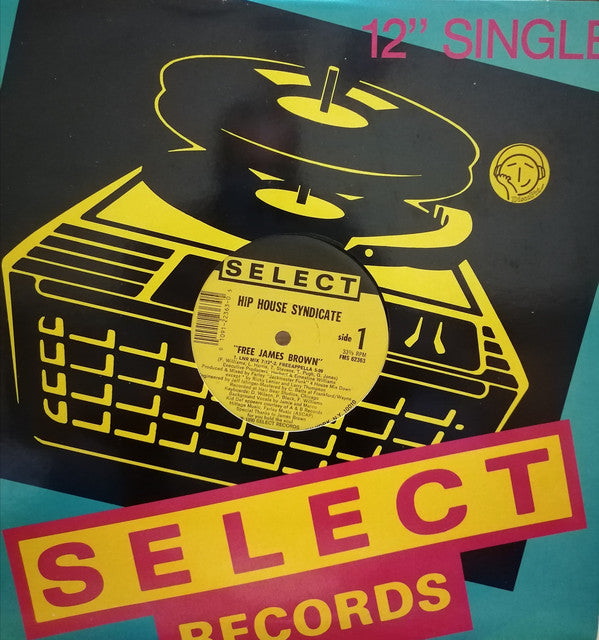 The Hip House Syndicate : Free James Brown (12", Single)
