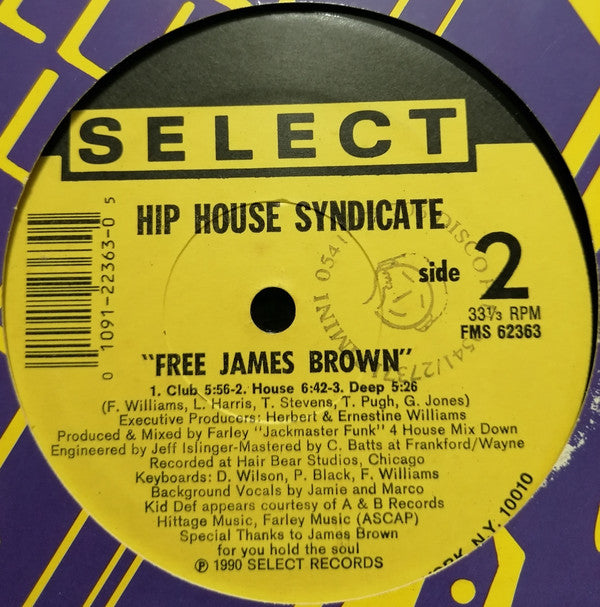 The Hip House Syndicate : Free James Brown (12", Single)