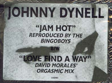 Johnny Dynell : Jam Hot / Love Find A Way (12")