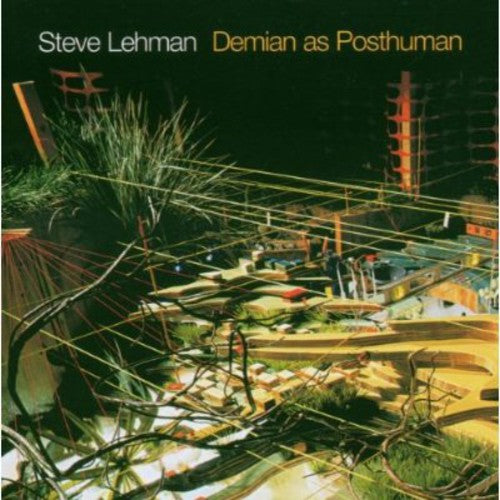 Steve Lehman - Demian como póstumo (CD)