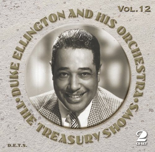 the album cover for Duke Ellington - The Treasury Shows, Vol. 12