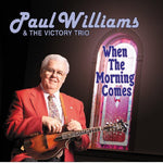 the album cover for Paul Williams - When the Morning Comes
