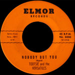 Tootsie And The Versatiles : I've Got A Feeling (7", Single)