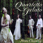 the album cover for Quartetto Gelato - Rustic Chivalry