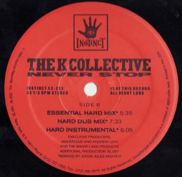 The K-Collective* : Never Stop (12")