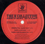 The K-Collective* : Never Stop (12")
