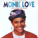 Monie Love : It's A Shame (My Sister) (12", Maxi)