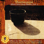 the album cover for Shavasana - Shavasana: White Swan Yoga Masters, Vol. 3