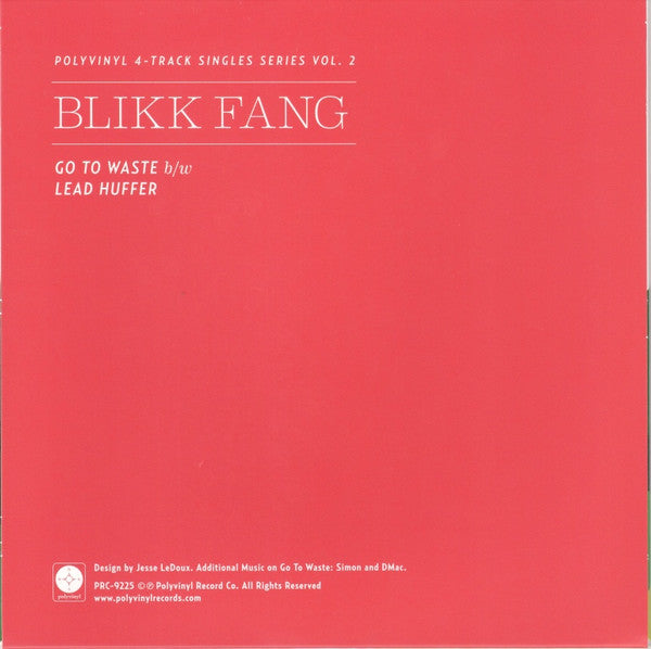 Blikk Fang : Go To Waste b/w Lead Huffer (7", Single, Ltd, Pin)