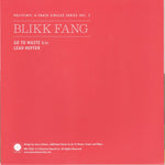 Blikk Fang : Go To Waste b/w Lead Huffer (7", Single, Ltd, Pin)