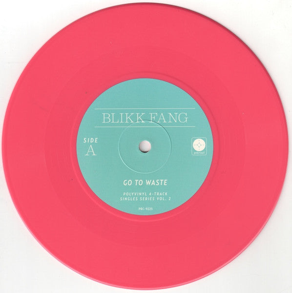 Blikk Fang : Go To Waste b/w Lead Huffer (7", Single, Ltd, Pin)