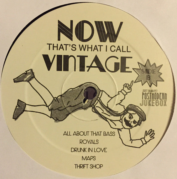 Scott Bradlee's Postmodern Jukebox* : Now That's What I Call Vintage (LP, Comp)