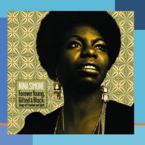 Nina Simone - Siempre jóvenes, talentosos y negros: Canciones de libertad (CD)