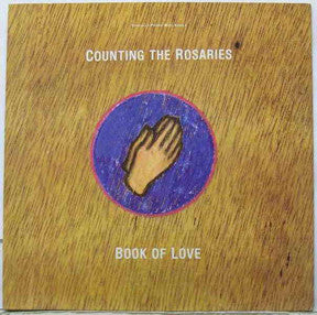 Book Of Love : Counting The Rosaries (12", Maxi)