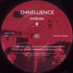 D*Influence* : Midnite (12")