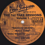 Paul Simpson : The 1st Take Sessions (Volume 1) (12")