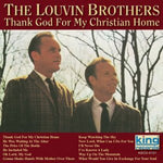 the album cover for Louvin Brothers - Thank God for My Christian Home