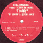 Donald Lawrence Pres. The Tri-City Singers : Testify (The Junior Vasquez Re-Mixes) (12")